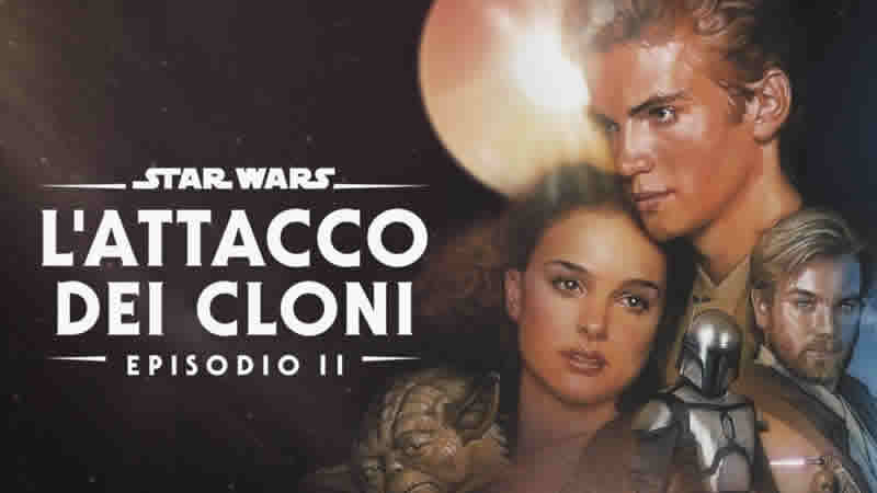 Star Wars: Episodio II - L'attacco dei Cloni